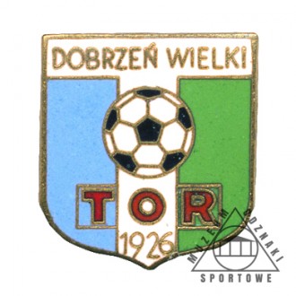 TOR DOBRZEŃ WIELKI